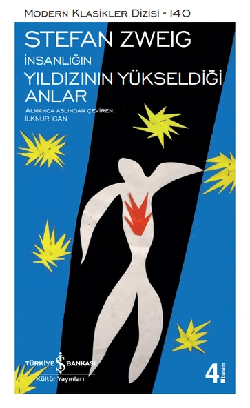 İnsanlığın Yıldızının Yükseldiği Anlar ürün görseli