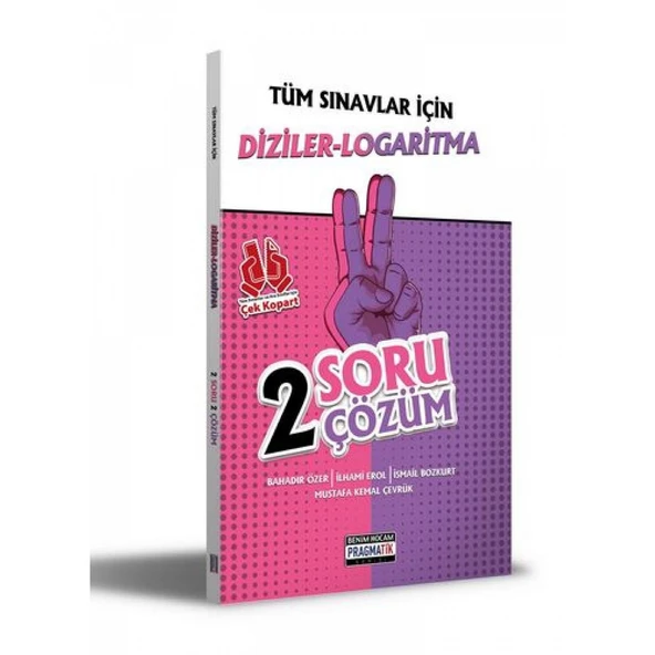 Benim Hocam Tüm Sınavlar İçin Diziler-Logaritma 2 Soru 2 Çözüm Fasikülü ürün görseli