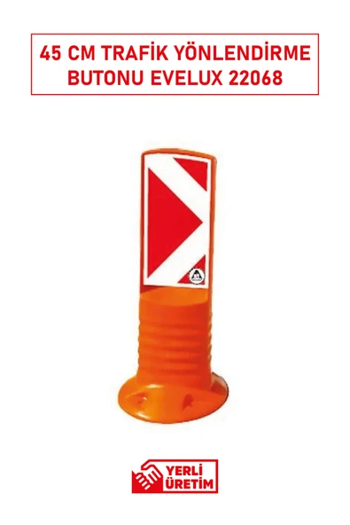 Evelux 22068 Levhalı Esnek Delinatör 45 cm | Reflektörlü ve Levha Takılabilir Trafik Delinatörü ürün görseli 1