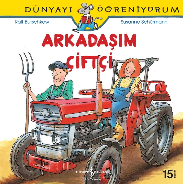 Arkadaşım Çiftçi - Dünyayı Öğreniyorum ürün görseli