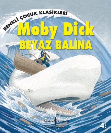 Moby Dick - Beyaz Balina - Sasha Morton - İş Bankası Kültür Yayınları ürün görseli