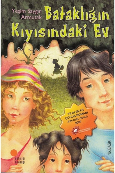 Günışığı Kitaplığı Bataklığın Kıyısındaki Ev | Yeşim S. Armutak | ürün görseli 1