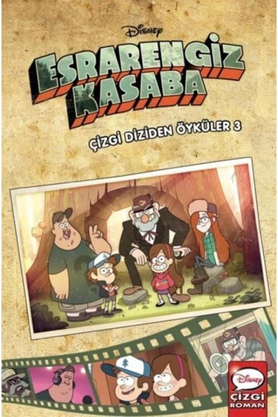 Beta Kids Yayınları Disney - Esrarengiz Kasaba Çizgi Diziden Öyküler 3 (CİLTLİ)