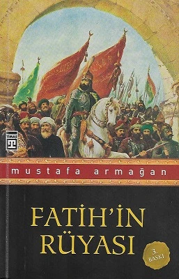 Fatih'in Rüyası Mustafa Armağan Timaş Yayınları ürün görseli