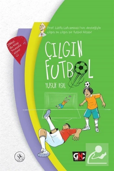 Nesil Genç Çılgın Futbol (Ciltli)