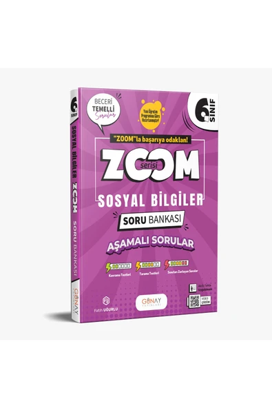 Günay Yayınları 6. Sınıf Zoom Serisi Sosyal Bilgiler Soru Bankası 2025-2026 (YENİ MÜFREDATA UYUMLU)