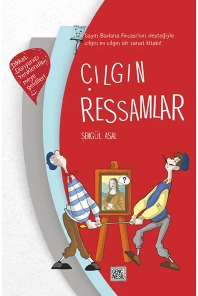 Genç Nesil Çılgın Ressamlar Şengül Asal Nesil Genç ürün görseli 1