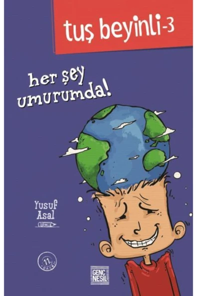 Nesil Yayınları Tuş Beyinli - 3 : Her Şey Umuruma ürün görseli 1