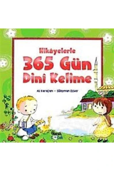 Nesil Çocuk Yayınları Hikayelerle 365 Gün Dini Kelime