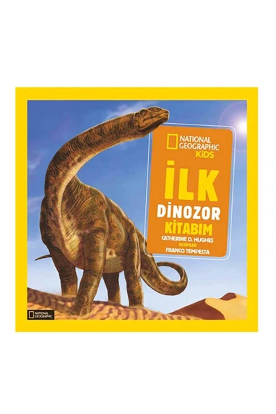 Beta Kids National Geographic Kids Ilk Dinozor Kitabım