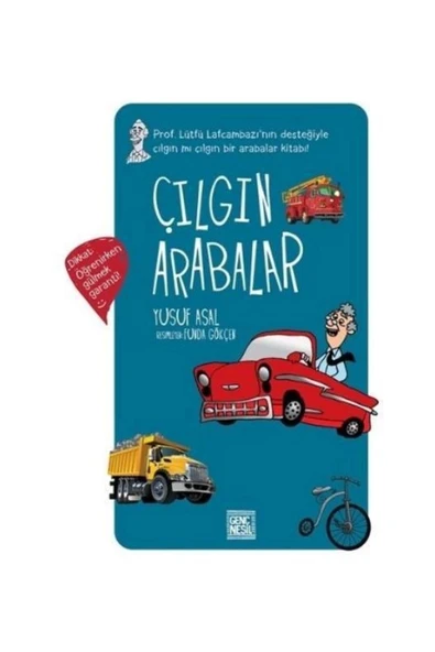 Nesil Genç Çılgın Arabalar - Genç Nesil Yayınları