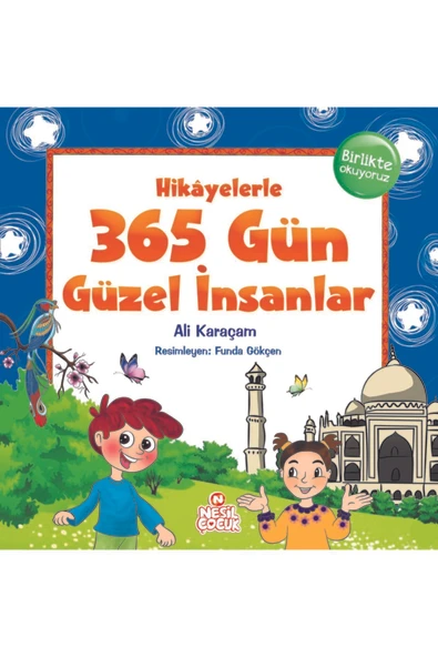 Nesil Yayınları Hikayelerle 365 Gün Güzel Insanlar Ali Karaçam ürün görseli 1