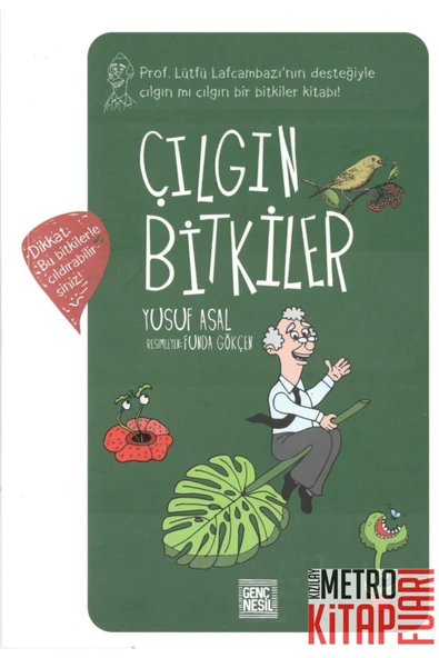 Nesil Genç Çılgın Bitkiler