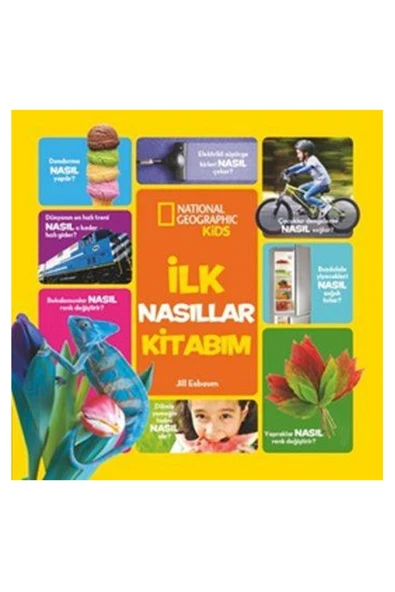 Beta Yayınları National Geographic Ilk Nasıllar Kitabım (ciltli)