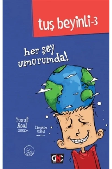 Nesil Genç Tuş Beyinli 3 - Her Şey Umurumda! - Genç Nesil Yayınları ürün görseli 1