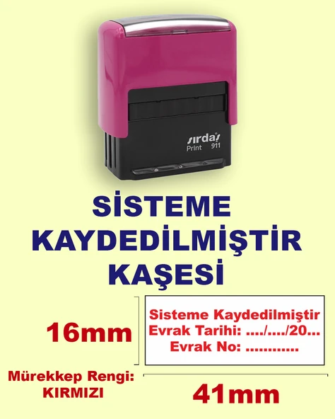 Sisteme Kaydedilmiştir Kaşesi, 911 (41mmx16mm) Kırmızı Keçeli Otomatik Kaşe