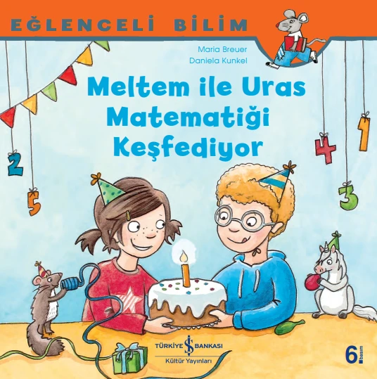Meltem ile Uras Matematiği Keşfediyor - Eğlenceli Bilim ürün görseli