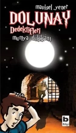 Dolunay Dedektifleri - Mumya Dükkanı ürün görseli