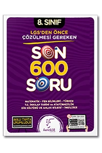 8. Sınıf LGS'den Önce Çözülmesi Gereken Son 600 Soru ürün görseli