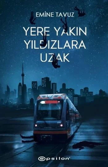 Yere Yakın Yıldızlara Uzak ürün görseli