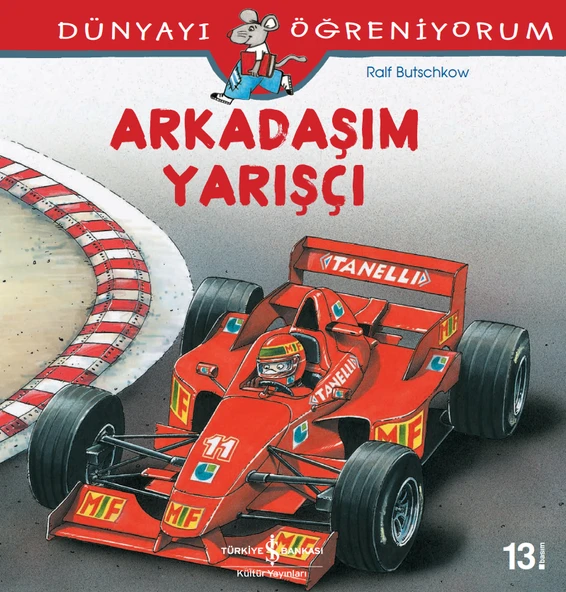Arkadaşım Yarışçı - Dünyayı Öğreniyorum ürün görseli