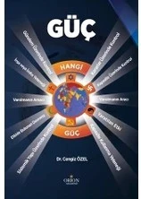 GÜÇ - HANGİ GÜÇ - Dr. Cengiz ÖZEL