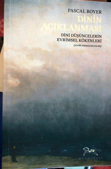 Dinin Açıklanması - Dini Düşüncelerin Evrimsel Kökenleri ürün görseli 1