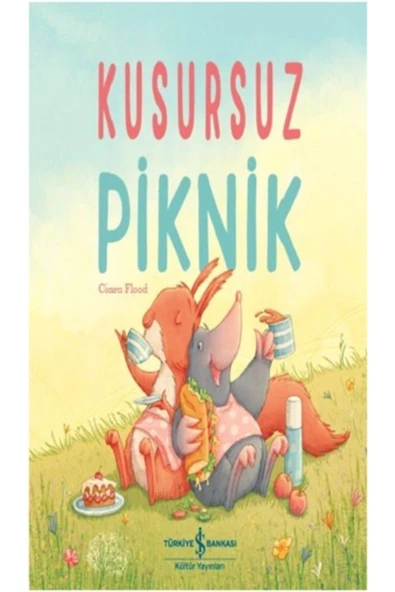 Kusursuz Piknik Cıara Flood 9786052957769 ürün görseli
