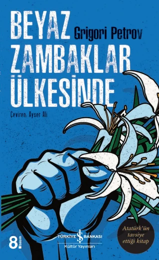 Beyaz Zambaklar Ülkesinde ürün görseli