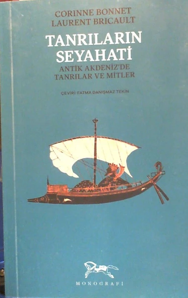 Tanrıların Seyahati - Antik Akdeniz'de Tanrılar ve Mitler ürün görseli 1