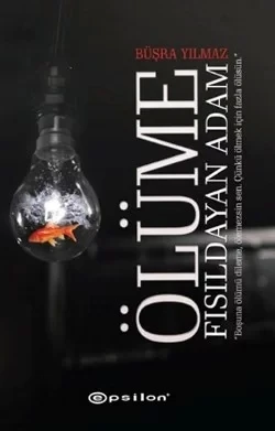 Epsilon / Ölüme Fısıldayan Adam / B.Yılmaz ürün görseli 1