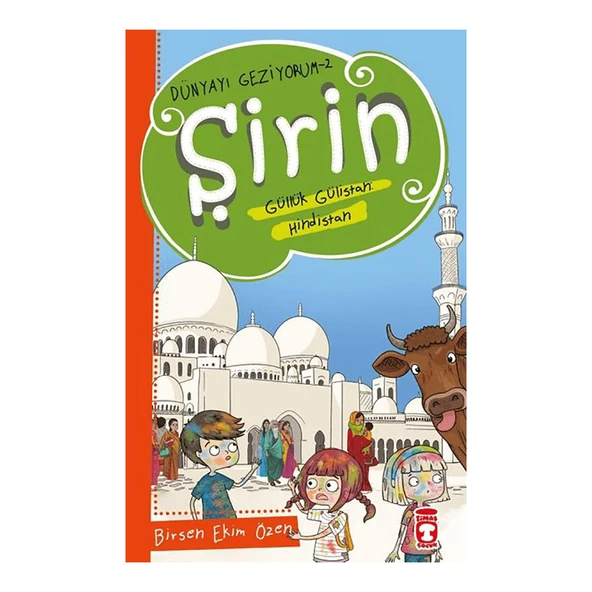 Şirin Güllük Gülistan: Hindistan - Dünyayı Geziyorum 2 ürün görseli