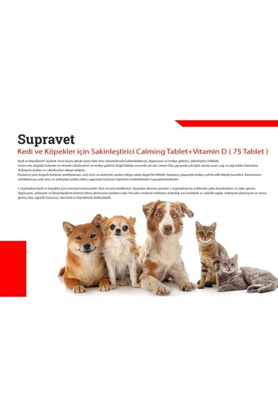 Supravet Kedi Ve Köpekler Için Sakinleştirici Calming Tablet + Vitamin D ( 75 Tablet ) - Resim 5