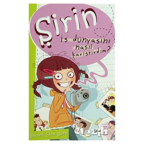 Şirin - İş Dünyasını Nasıl Karıştırdım? ürün görseli