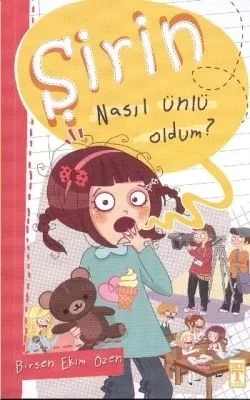 Şirin Nasıl Ünlü Oldum? ürün görseli