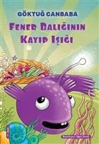 Fener Balığının Kayıp Işığı ürün görseli