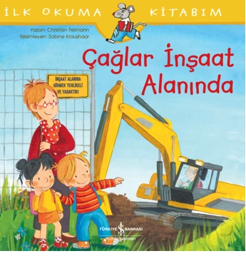 Çağlar İnşaat Alanında - İlk Okuma Kitabım ürün görseli