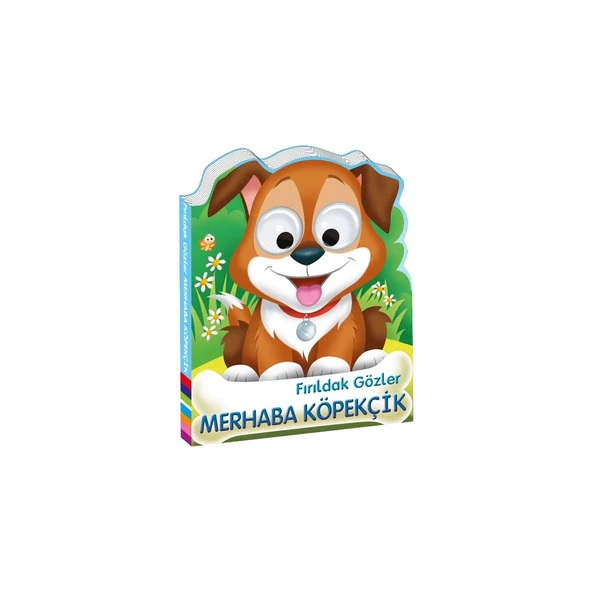 Firildak Gozler Merhaba Kopekcik