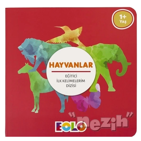 Hayvanlar - Eğitici İlk Kelimelerim Dizisi ürün görseli