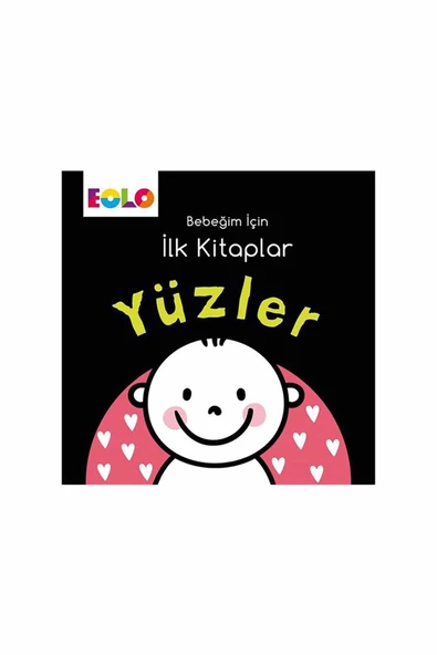 Yüzler - Bebeğim İçin İlk Kitaplar ürün görseli