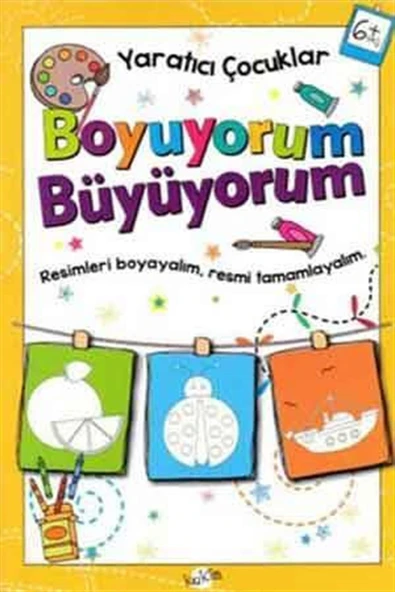 Boyuyorum Büyüyorum 6 Yaş - Yaratıcı Çocuklar ürün görseli