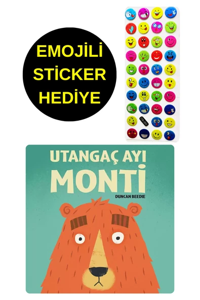 EMOJİLİ  STİCKER HEDİYE  - OKUL ÖNCESİ RESİMLİ KİTAPLAR  - UTANGAÇ AYI MONTİ ürün görseli