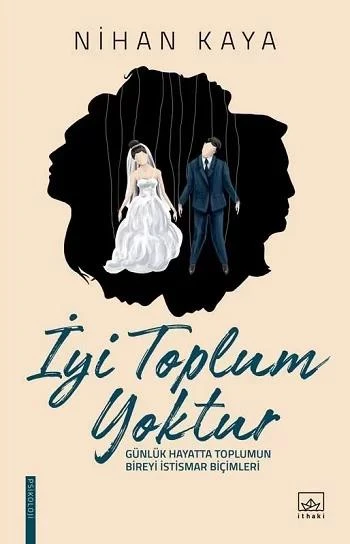 İyi Toplum Yoktur ürün görseli