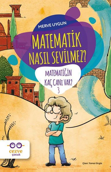 Matematik Nasıl Sevilmez? - Matematiğin Kaç Canı Var? 3 ürün görseli