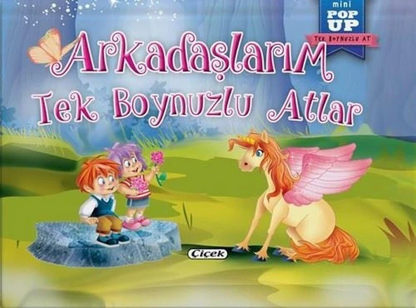 Arkadaşlarım Tek Boynuzlu Atlar - Mini Pop-Up ürün görseli