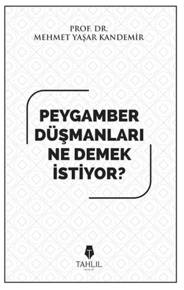 Peygamber düşmanları ne demek istiyor? ürün görseli 1