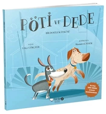 Pöti ve Dede - Bir Dostluk Öyküsü ürün görseli