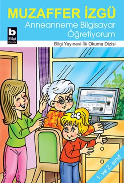 Anneanneme Bilgisayar Öğretiyorum ürün görseli