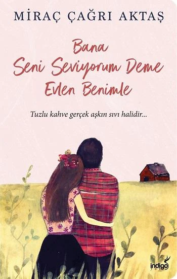 Bana Seni Seviyorum Deme Evlen Benimle ürün görseli