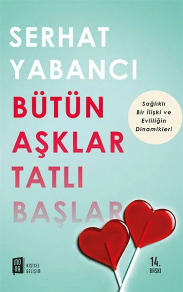 Bütün Aşklar Tatlı Başlar ürün görseli